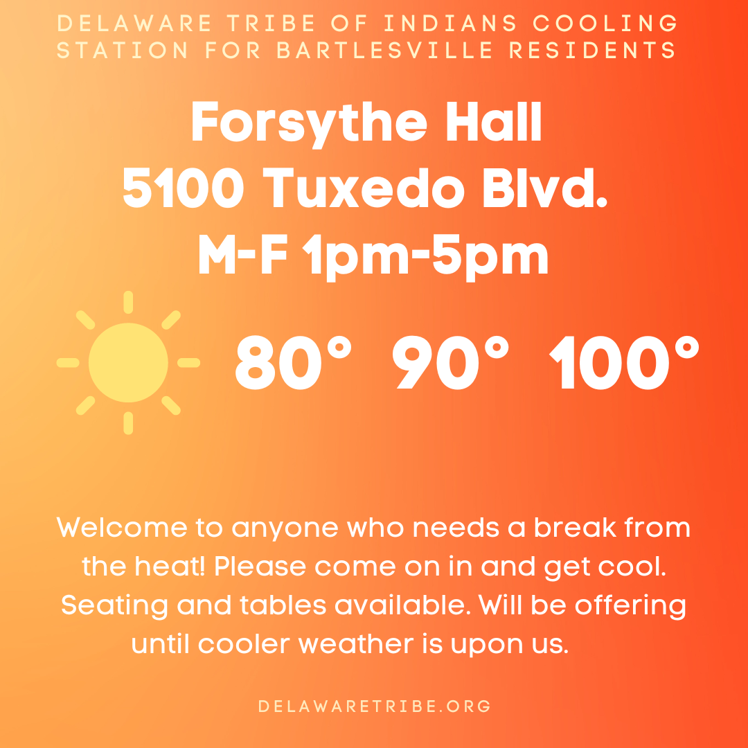 Cooling station vailable for Bartlesville residents at Forsythe Hall, 5100 Tuxedo Blvd. M-F 1 P.M. - 5 P.M.