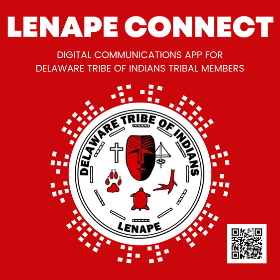 Lenape Connect Digital Communications App for Delaware Tribe of Indians Tribal Members Launches May 2022